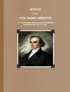 SPEECH OF THE HON. DANIEL WEBSTER AT THE NATIONAL REPUBLICAN CONVENTION, IN WORCESTER, OCT. 12, 1832. cover