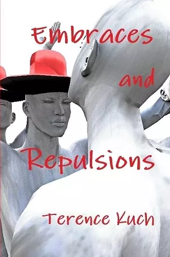 Embraces and Repulsions cover