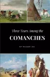 Three Years Among the Comanches cover