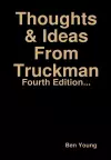 Thoughts & Ideas from Truckman cover