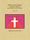 THE WHITE CROSS LIBRARY. YOUR FORCES, AND HOW TO USE THEM. VOL. II. cover