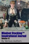 Mindset Stackingtm Inspirational Journal Volume12 cover