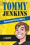 Tommy Jenkins Summertime Hero cover