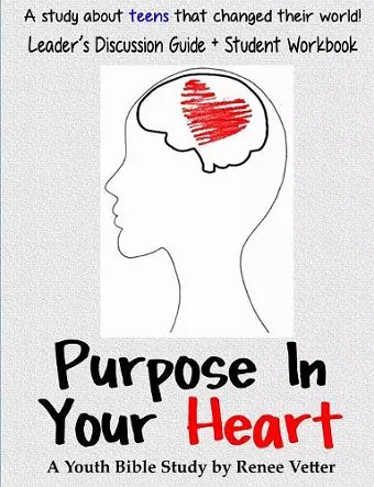 Purpose In Your Heart + Leader's Discussion Guide cover