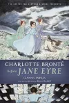 Charlotte Bronte Before Jane Eyre cover