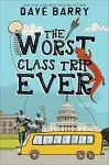 The Worst Class Trip Ever cover
