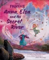 Frozen 2: Anna, Elsa, And The Secret River cover