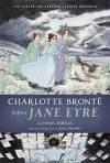 Charlotte Brontë Before Jane Eyre cover