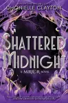 Shattered Midnight (the Mirror, Book 2) cover