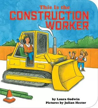 This Is the Construction Worker cover