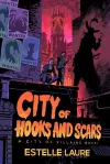 City of Hooks and Scars-City of Villains, Book 2 cover