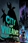 City of Villains-City of Villains, Book 1 cover