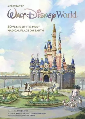 Walt Disney World: A Portrait of the First Half Century cover