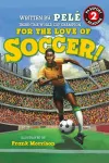 World of Reading For the Love of Soccer! cover