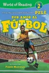 World of Reading Por Amor al Futbol: Level 2 cover
