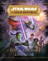 Star Wars The High Republic: A Test Of Courage cover