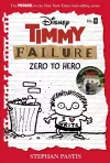 Timmy Failure: Zero To Hero cover