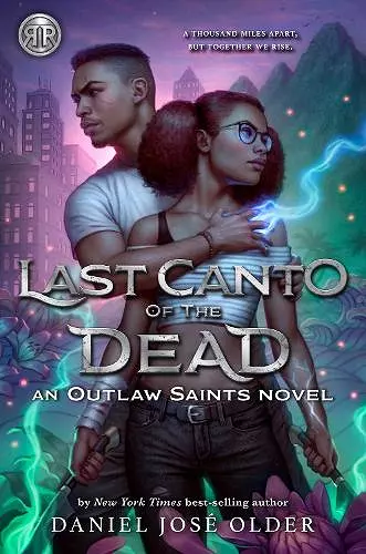 Rick Riordan Presents: Last Canto of the Dead An Outlaw Saints Novel, Book 2 cover