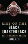 Rise of the Black Quarterback cover