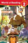 Star Wars World Of Reading Galaxy Of Creatures cover