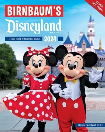 Birnbaum's 2024 Disneyland Resort cover