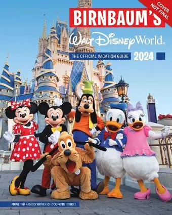 Birnbaum's 2024 Walt Disney World cover