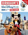 Birnbaum's 2024 Walt Disney World for Kids cover