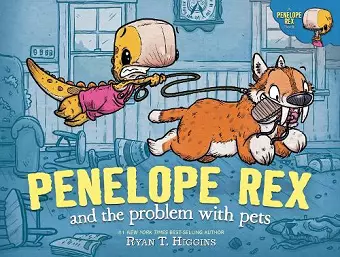 Penelope Rex and the Problem with Pets cover