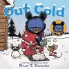 Out Cold-A Little Bruce Book cover