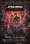 Star Wars: The High Republic: Defy the Storm cover