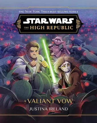 Star Wars: The High Republic: A Valiant Vow cover