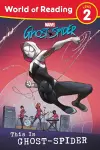 World of Reading: This is Ghost-Spider cover