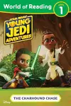 World of Reading: Star Wars: Young Jedi Adventures: The Charhound Chase cover