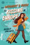 The Introvert's Guide to Kissing in Europe cover