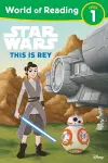 World of Reading: Star Wars: This is Rey cover