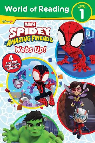 World of Reading: Spidey and His Amazing Friends: Webs Up! cover