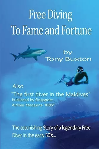 Freediving to fame and fortune cover