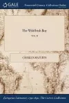 The Wild Irish Boy; VOL. II cover