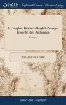 A Complete History of English Peerage; From the Best Authorities cover