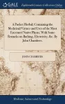 A Pocket Herbal; Containing the Medicinal Virtues and Uses of the Most Esteemed Native Plants; With Some Remarks on Bathing, Electricity, &c. By John Chambers, cover