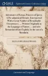 Adventures of Eovaai, Princess of Ijaveo. A Pre-adamitical History. Interspersed With a Great Number of Remarkable Occurrences, ... Written Originally in the Language of Nature, ... and now Retranslated Into English, by the son of a Mandarin, cover