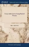 Essays Addressed to Young Married Women cover