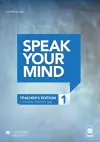 Speak Your Mind Level 1 Teacher's Edition + access to Teacher's App cover