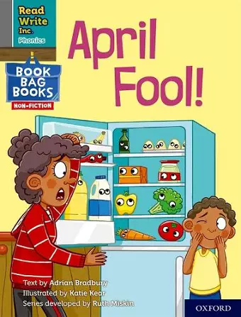 Read Write Inc. Phonics: April Fool! (Grey Set 7 NF Book Bag Book 5) cover