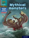 Read Write Inc. Phonics: Mythical monsters (Grey Set 7 NF Book Bag Book 9) cover