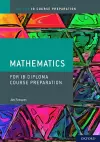 Oxford IB Diploma Programme: IB Course Preparation Mathematics Student Book cover