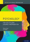 Oxford IB Diploma Programme: IB Course Preparation Psychology Student Book cover