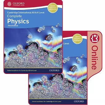 Cambridge International AS & A Level Complete Physics Enhanced Online & Print Student Book Pack cover