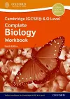 Cambridge IGCSE® & O Level Complete Biology: Workbook Fourth Edition cover