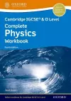 Cambridge IGCSE® & O Level Complete Physics: Workbook Fourth Edition cover